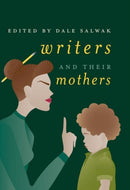 Writers and Their Mothers-9783319683478