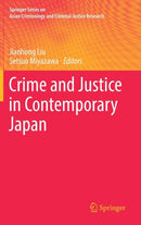 Crime and Justice in Contemporary Japan-9783319693583