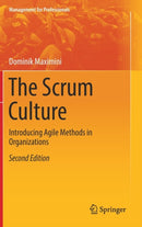 The Scrum Culture : Introducing Agile Methods in Organizations-9783319738413