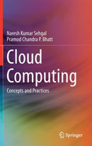 Cloud Computing : Concepts and Practices-9783319778389