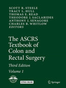 The ASCRS Textbook of Colon and Rectal Surgery-9783319798677