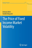 The Price of Fixed Income Market Volatility-9783319799674