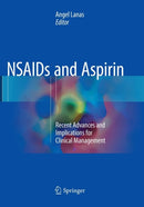 NSAIDs and Aspirin : Recent Advances and Implications for Clinical Management-9783319816258