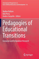 Pedagogies of Educational Transitions : European and Antipodean Research-9783319827438