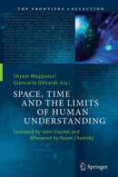 Space, Time and the Limits of Human Understanding-9783319830520