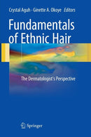 Fundamentals of Ethnic Hair : The Dermatologist's Perspective-9783319833514