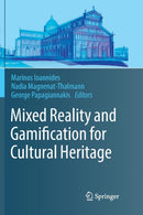 Mixed Reality and Gamification for Cultural Heritage-9783319841984
