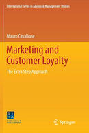 Marketing and Customer Loyalty : The Extra Step Approach-9783319847924