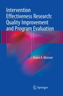 Intervention Effectiveness Research: Quality Improvement and Program Evaluation-9783319870335