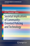 Societal Implications of Community-Oriented Policing and Technology