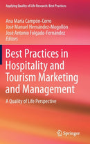 Best Practices in Hospitality and Tourism Marketing and Management