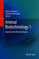 Animal Biotechnology 1 : Reproductive Biotechnologies-9783319923260