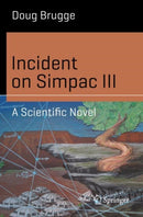 Incident on Simpac III : A Scientific Novel-9783319931593