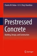Prestressed Concrete : Building, Design, and Construction-9783319978819