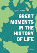 Great Moments in the History of Life-9783319992167