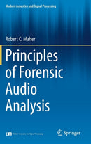 Principles of Forensic Audio Analysis-9783319994529