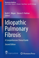 Idiopathic Pulmonary Fibrosis : A Comprehensive Clinical Guide-9783319999746