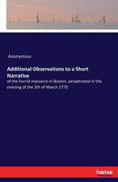 Additional Observations to a Short Narrative