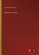 Speranze e Glorie