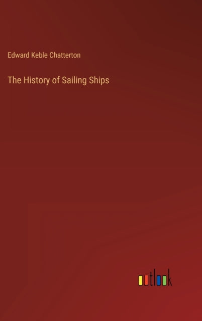 The History of Sailing Ships-9783368246112