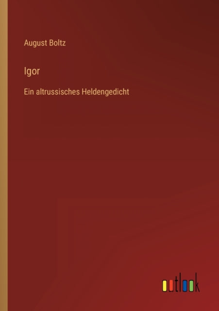 Igor : Ein altrussisches Heldengedicht-9783368298845