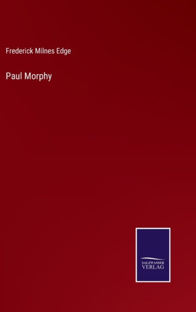 Paul Morphy-9783375125394