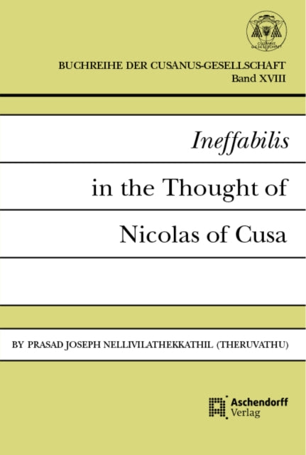 Ineffabilis in the Thought of Nicolas of Cusa
