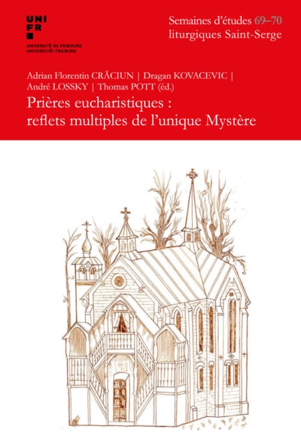 Prieres eucharistiques : reflets multiples de l’unique Mystere