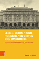 Leben, Lehren und Forschen in Zeiten des Umbruchs