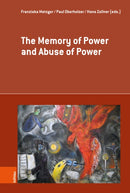 The Memory of Power and Abuse of Power-9783412533014