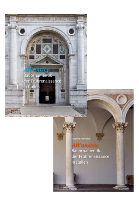 ?All'antica? - Bauornamentik der Fruhrenaissance in Italien-9783422802292