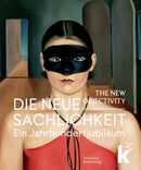 Neue Sachlichkeit / The New Objectivity