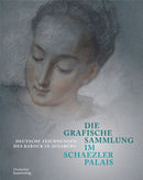 Die Grafische Sammlung im Schaezlerpalais : Deutsche Zeichnungen des Barock in Augsburg-9783422802940