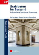 Stahlbeton im Bestand - Untersuchung, Bewertung, Verstarkung-9783433030028