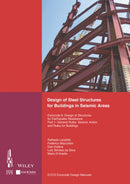 Design of Steel Structures for Buildings in Seismic Areas : Eurocode 8: Design of Structures for Earthquake Resistance. Part 1: General Rules, Seismic Action and Rules for Buildings-9783433030103