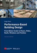 Performance-Based Building Design : From Below Grade to Floors, Walls, Roofs, Windows and Finishes-9783433034392