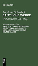Literarhistorische Schriften III - Geschichte Der Poetischen Literatur Deutschlands-9783484155350