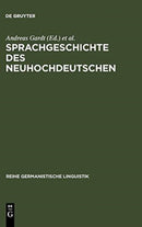 Sprachgeschichte Des Neuhochdeutschen