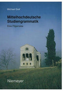 Mittelhochdeutsche Studiengrammatik
