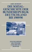 Sozialgeschichte der Bundesrepublik Deutschland bis 1989/90