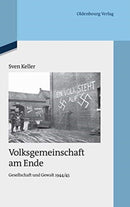 Volksgemeinschaft am Ende