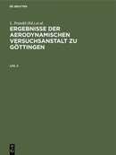 Ergebnisse Der Aerodynamischen Versuchsanstalt Zu Gottingen. Lfg. 3