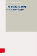 The Prague Spring as a Laboratory-9783525355985