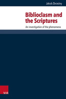 Biblioclasm and the Scriptures : An investigation of the phenomena-9783525560570