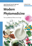 Modern Phytomedicine : Turning Medicinal Plants into Drugs-9783527315307