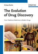 The Evolution of Drug Discovery : From Traditional Medicines to Modern Drugs-9783527326693
