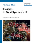 Classics in Total Synthesis III : Further Targets, Strategies, Methods-9783527329571