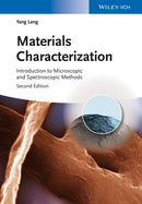 Materials Characterization – Introduction to Microscopic and Spectroscopic Methods 2e