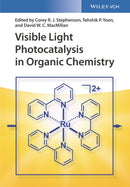 Visible Light Photocatalysis in Organic Chemistry-9783527335602