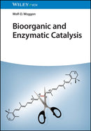 Bioorganic and Enzymatic Catalysis-9783527336838
